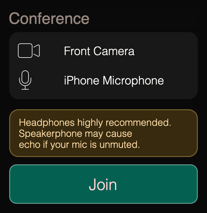 Headphones reminder on the iPhone join screen